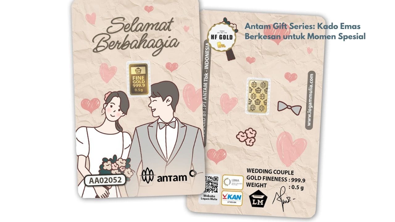 Antam Gift Series: Kado Emas Berkesan untuk Momen Spesial