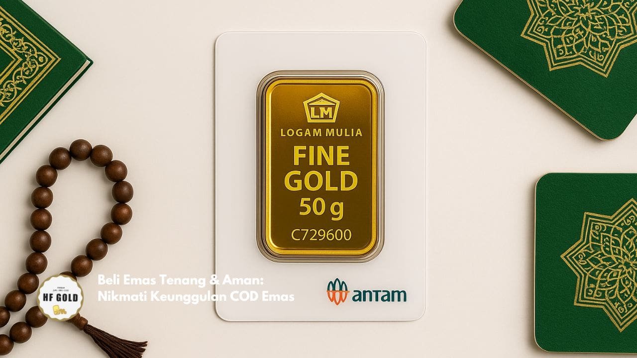 Beli Emas Tenang & Aman: Nikmati Keunggulan COD Emas
