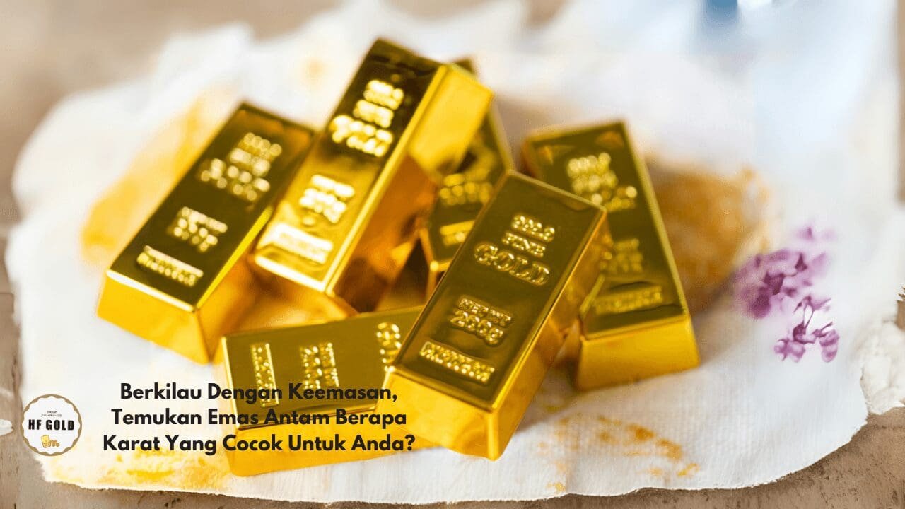 emas Antam Berapa karat