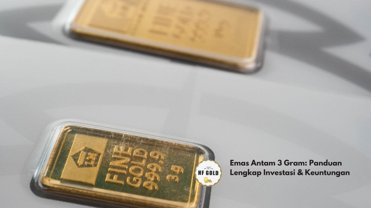 Emas Antam 3 Gram: Panduan Lengkap Investasi & Keuntungan