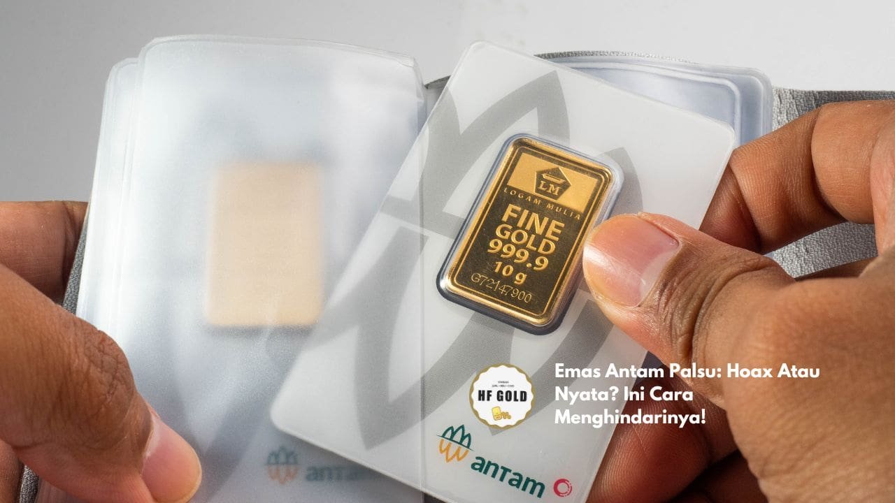 Emas Antam Palsu: Hoax Atau Nyata? Ini Cara Menghindarinya!