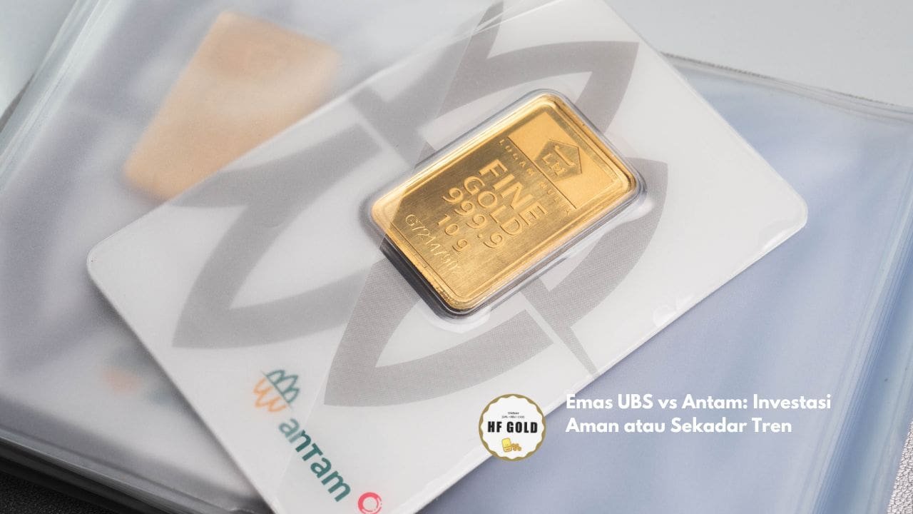 Emas UBS vs Antam: Investasi Aman atau Sekadar Tren