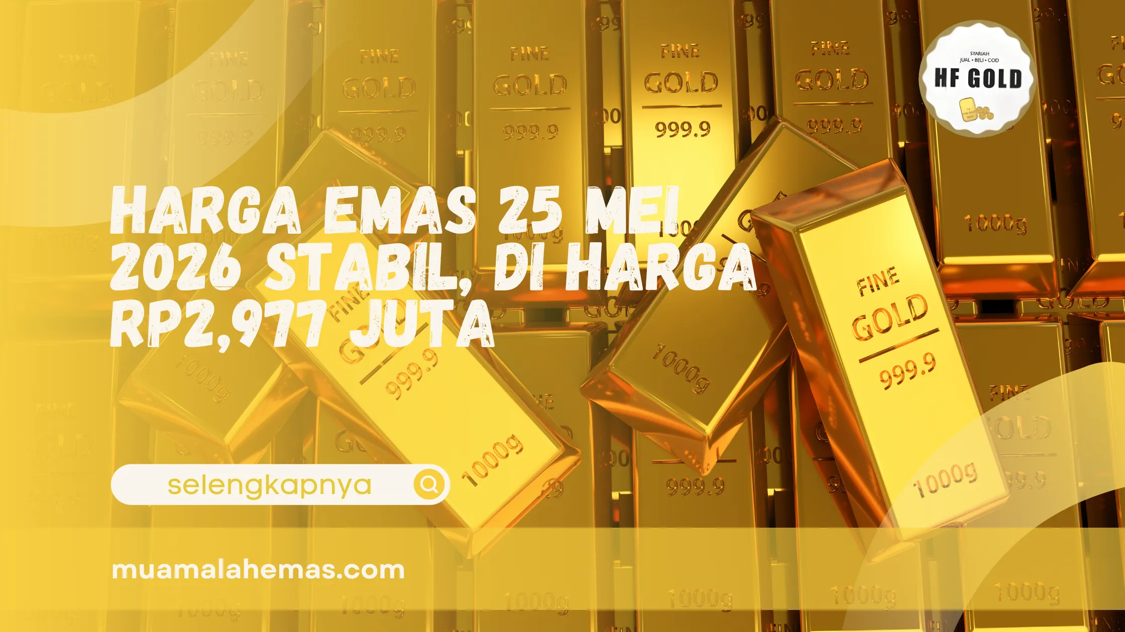 Harga emas 25 mei 2026