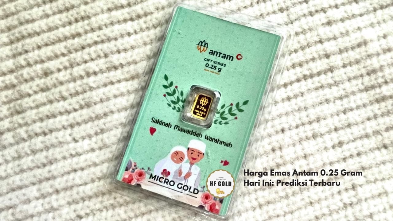 Harga Emas Antam 0.25 Gram Hari Ini: Prediksi Terbaru