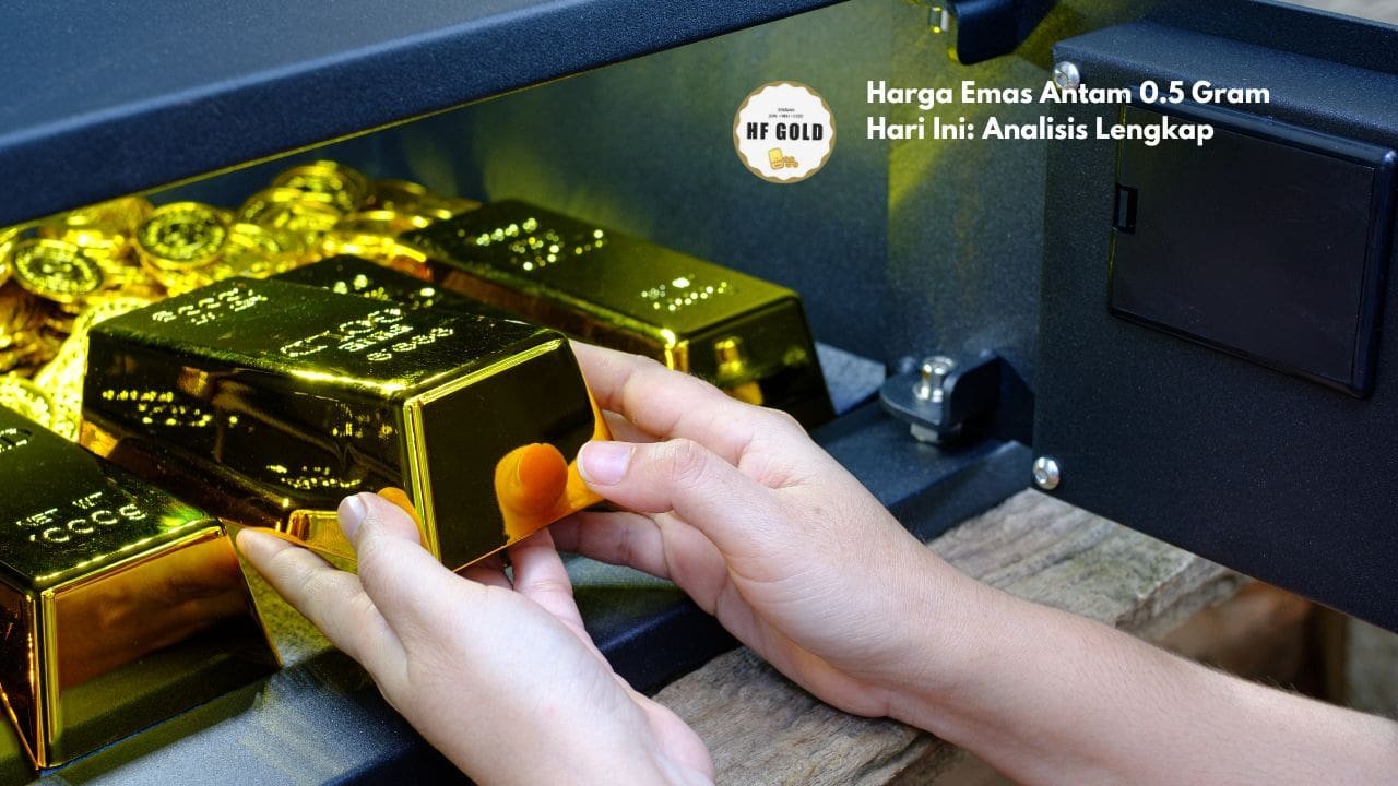 Harga Emas Antam 0.5 Gram Hari Ini: Analisis Lengkap