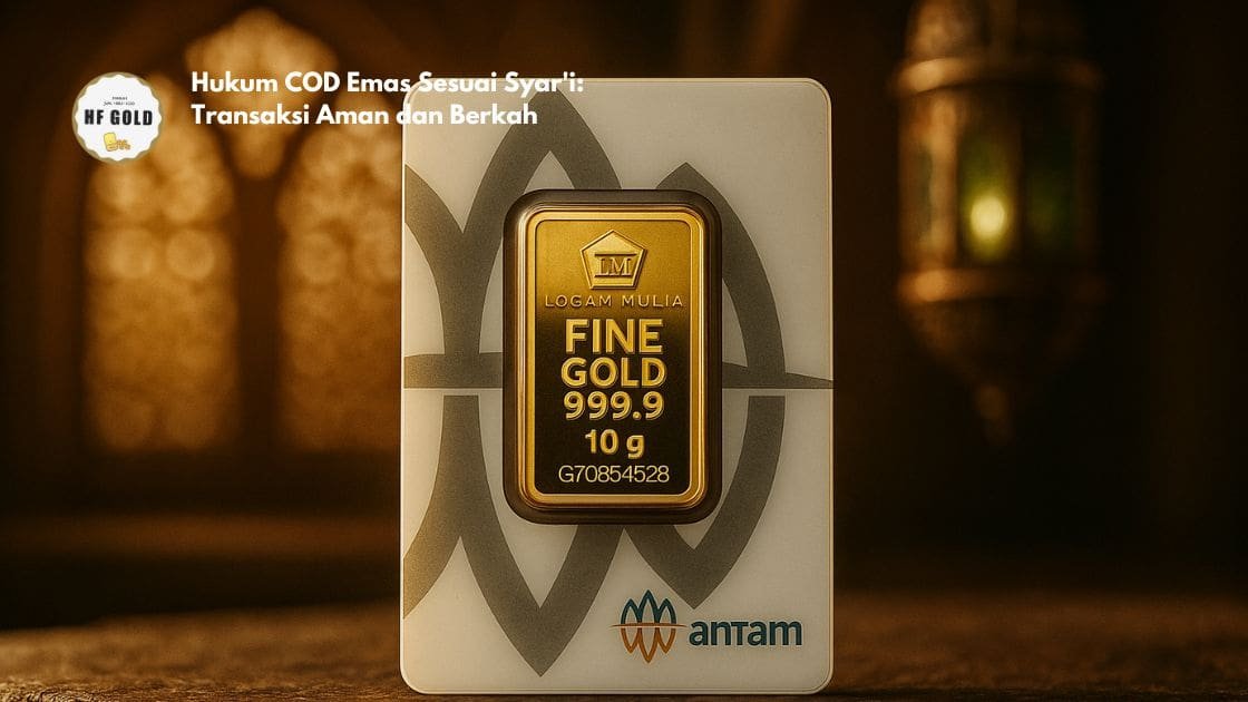 Hukum COD Emas Sesuai Syari Transaksi Aman dan Berkah