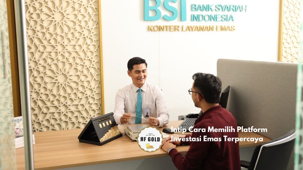 Intip Cara Memilih Platform Investasi Emas Terpercaya