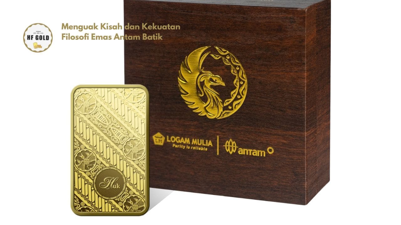 Menguak Kisah dan Kekuatan Filosofi Emas Antam Batik
