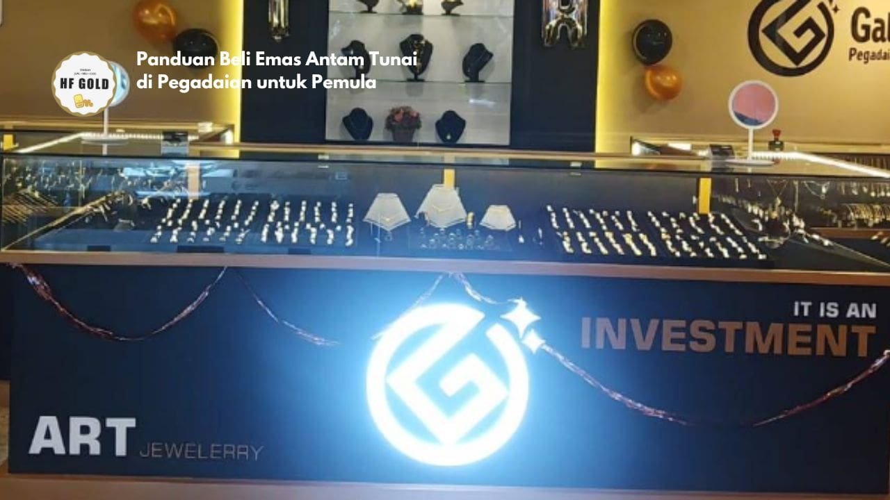 Panduan Beli Emas Antam Tunai di Pegadaian untuk Pemula