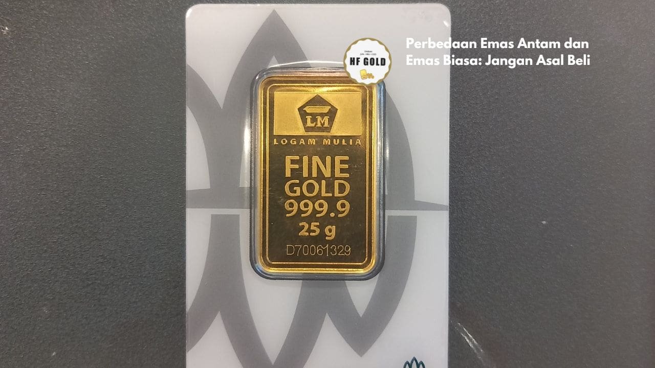 Perbedaan Emas Antam dan Emas Biasa: Jangan Asal Beli