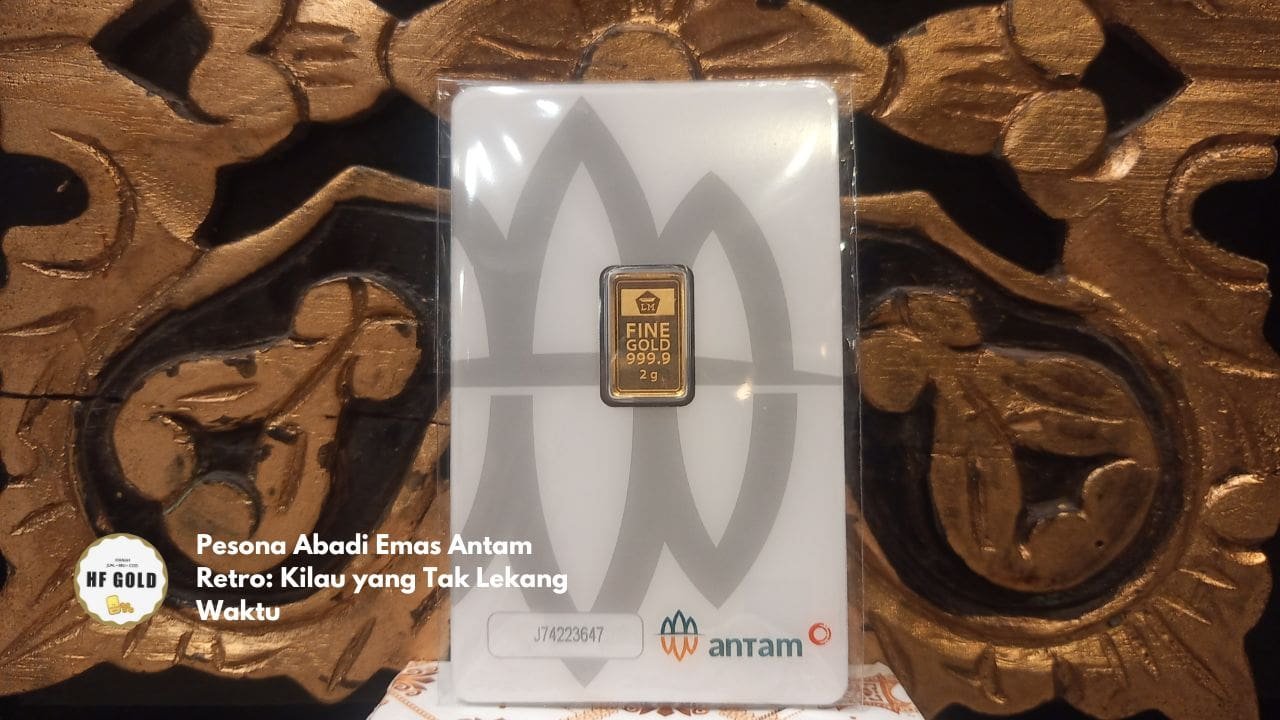 Pesona Abadi Emas Antam Retro: Kilau yang Tak Lekang Waktu