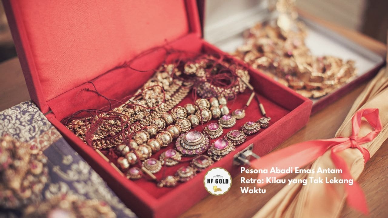 Pesona Abadi Emas Antam Retro: Kilau yang Tak Lekang Waktu