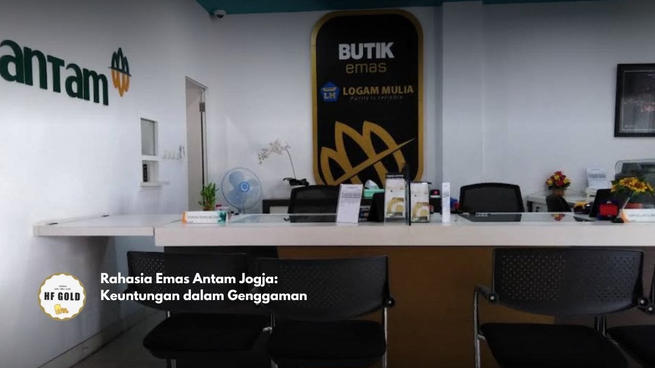 Rahasia Emas Antam Jogja: Keuntungan dalam Genggaman