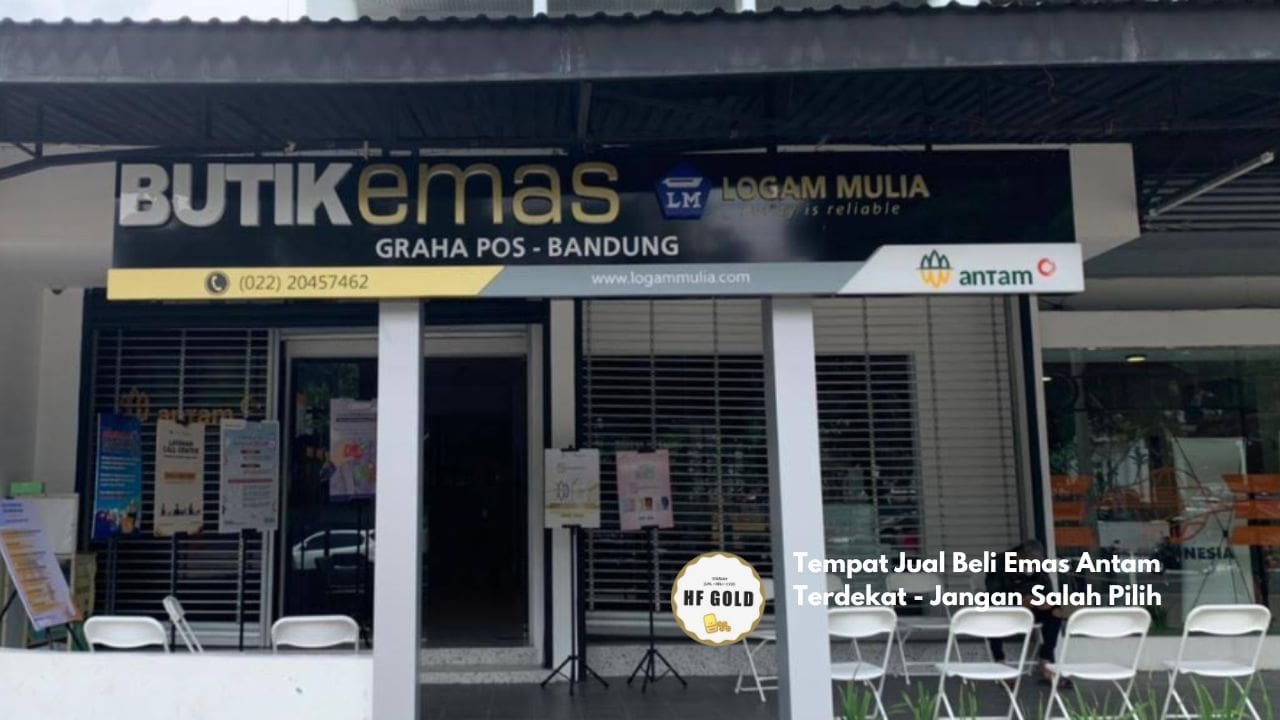 Tempat Jual Beli Emas Antam Terdekat - Jangan Salah Pilih!