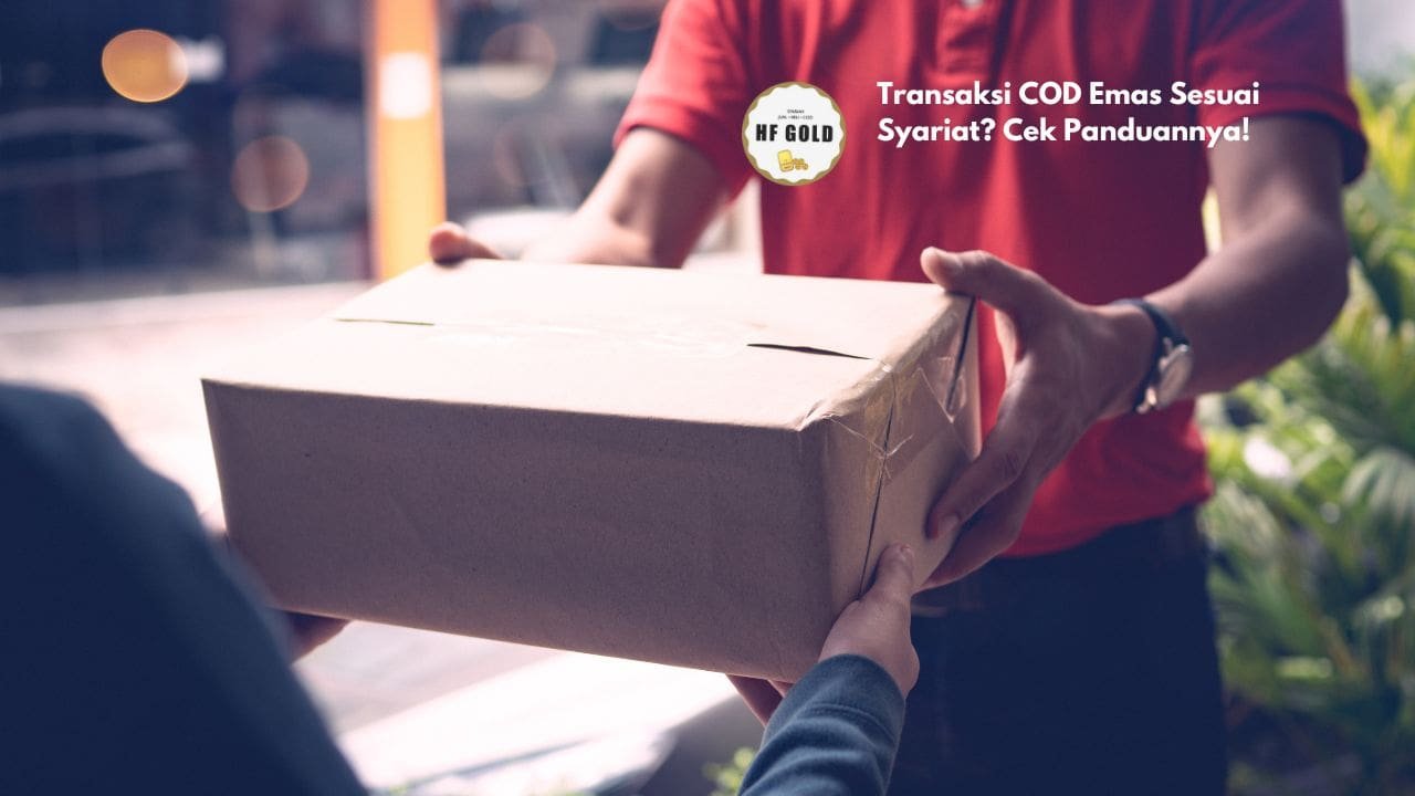 Transaksi COD Emas Sesuai Syariat? Cek Panduannya!