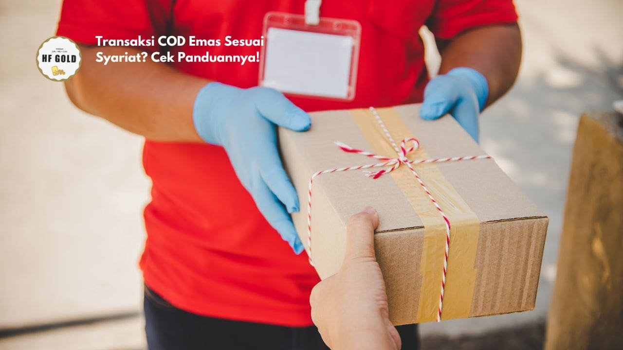 Transaksi COD Emas Sesuai Syariat? Cek Panduannya!