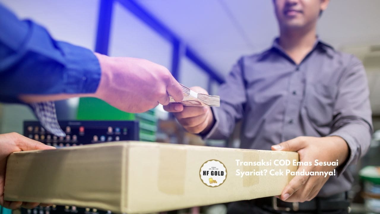 Transaksi COD Emas Sesuai Syariat? Cek Panduannya!