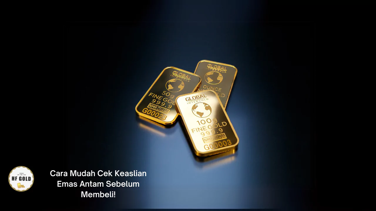 Cek Keaslian Emas Antam