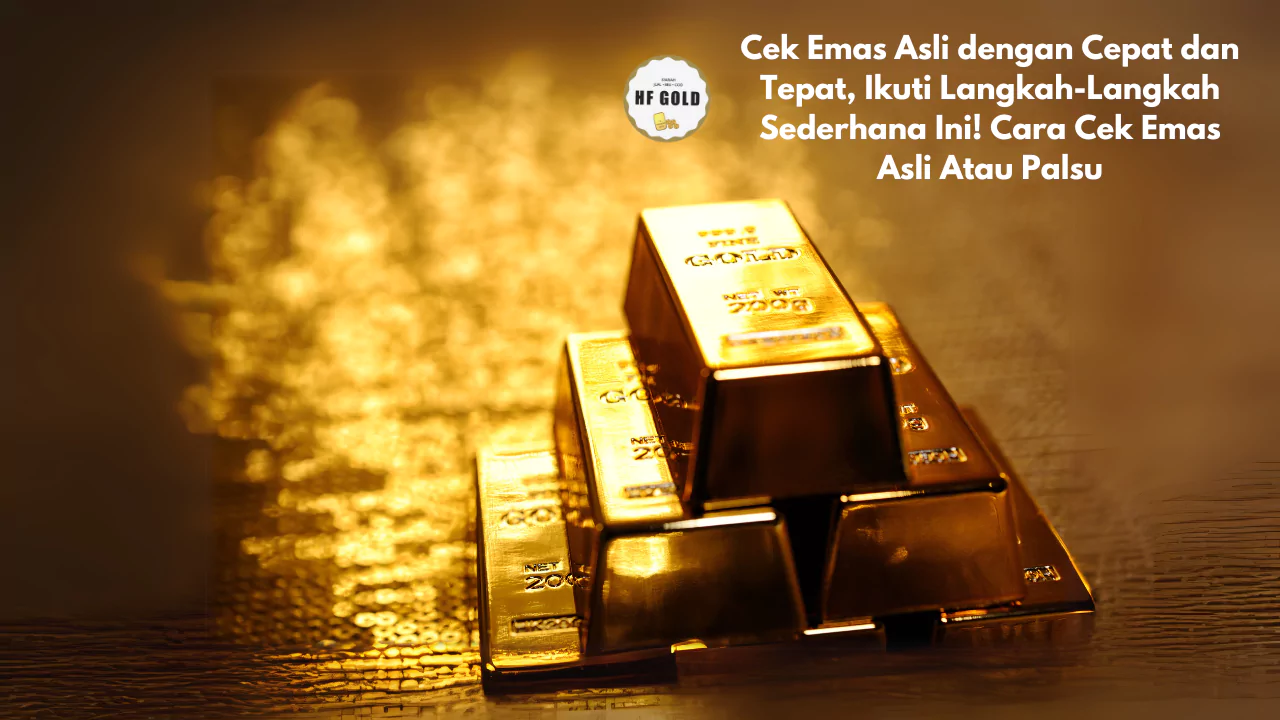 cara cek emas asli