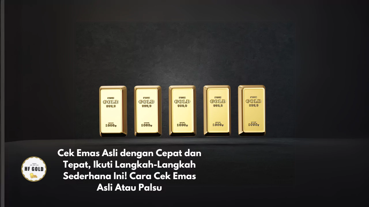 cara cek emas asli