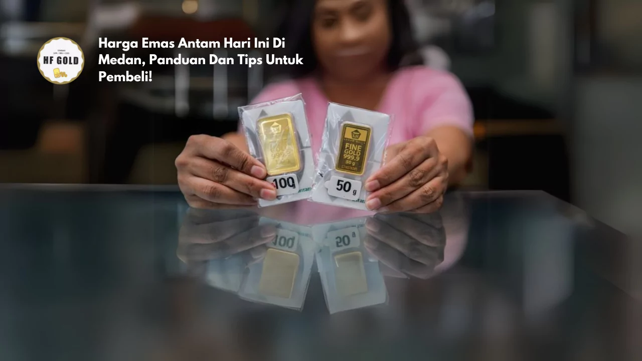 harga emas Antam hari ini di Medan