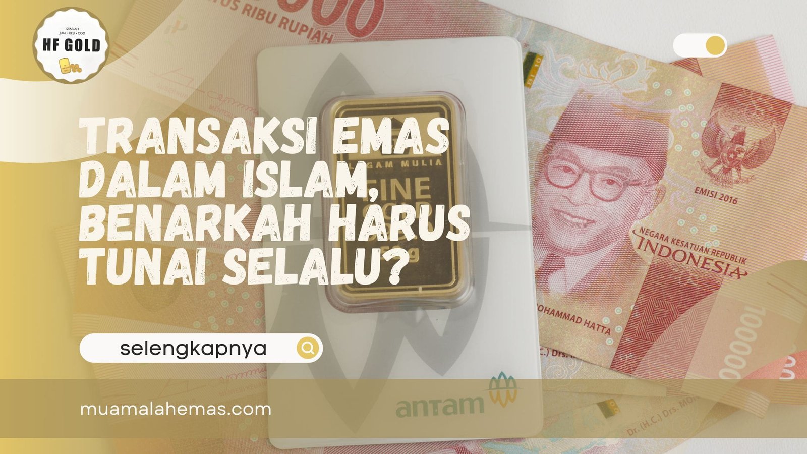 Transaksi Emas dalam Islam