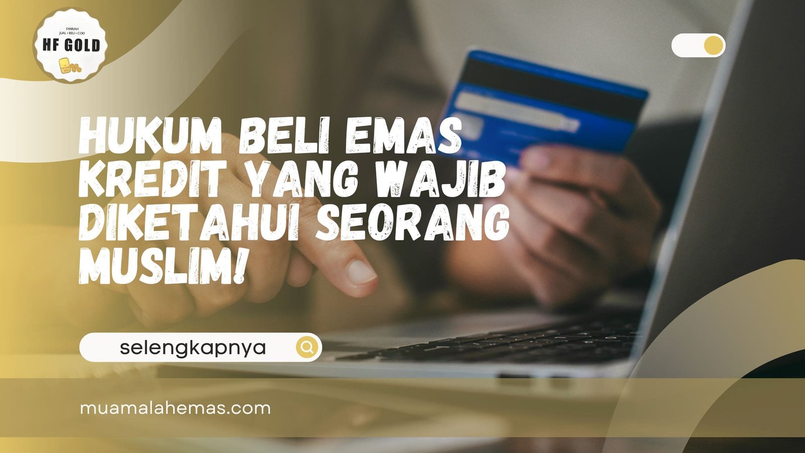 Hukum Beli Emas Kredit