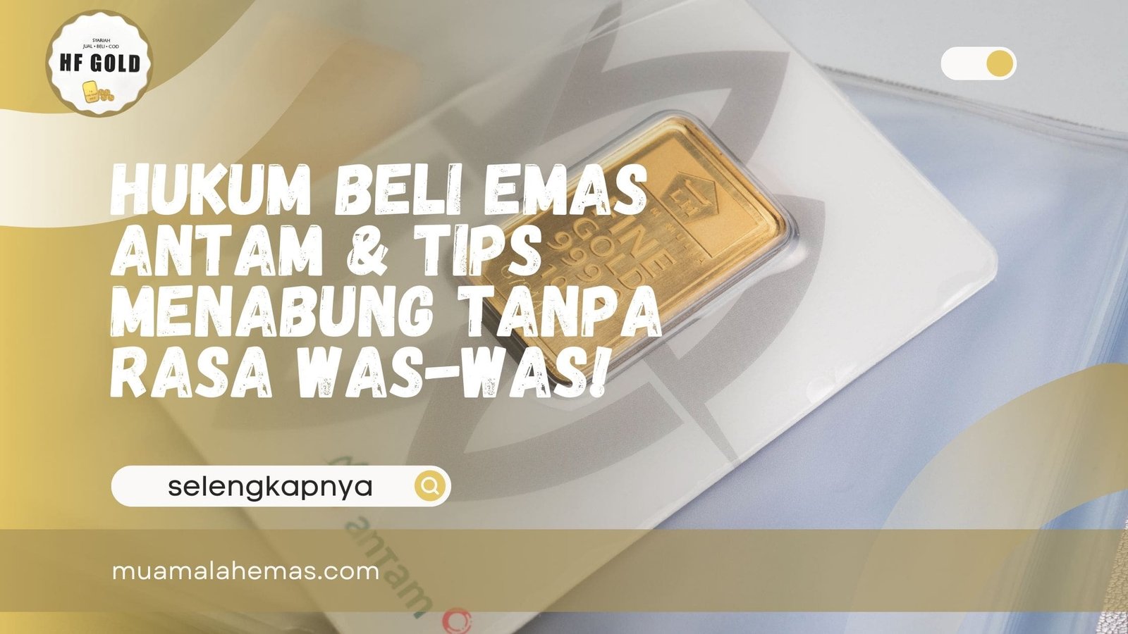 Hukum Beli Emas Antam