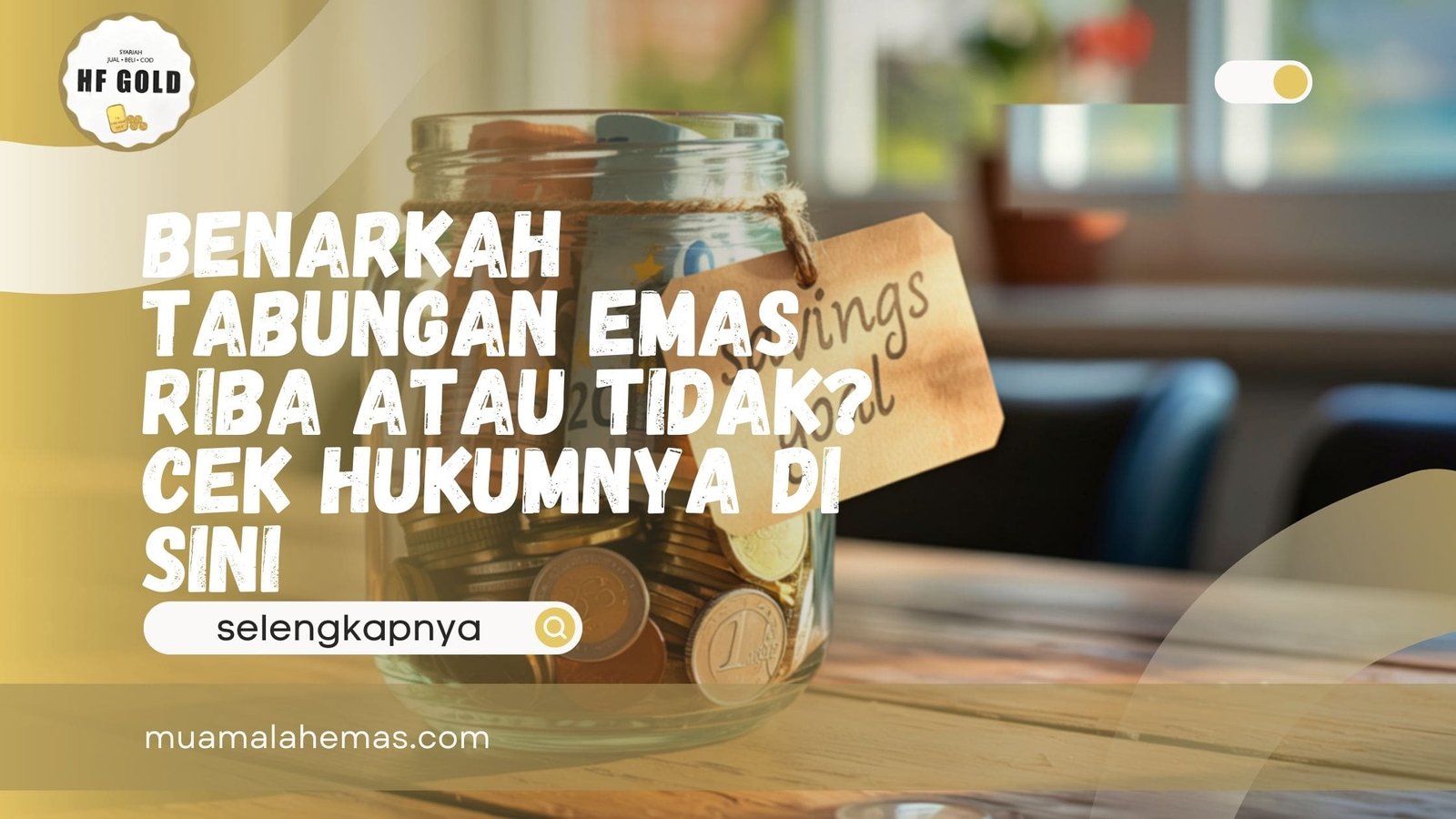 Tabungan Emas Riba atau Tidak
