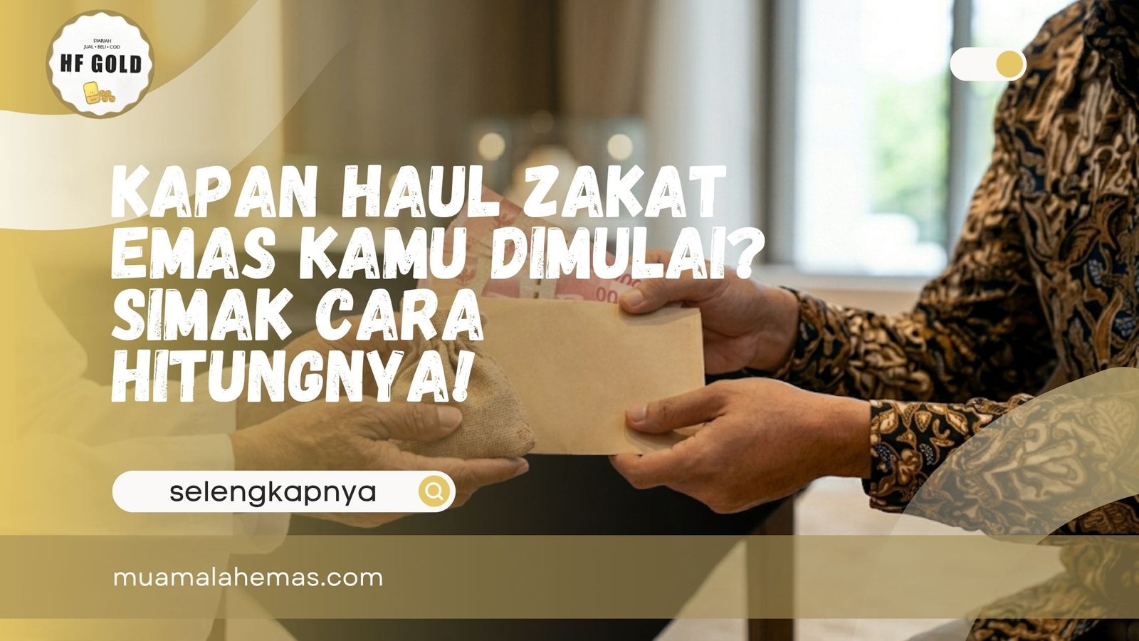 Haul Zakat Emas