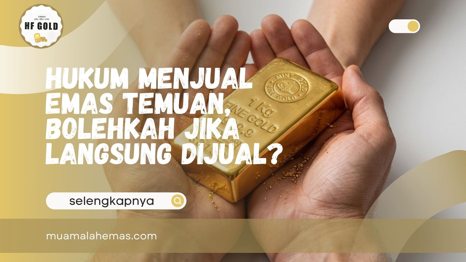 Hukum Menjual Emas Temuan