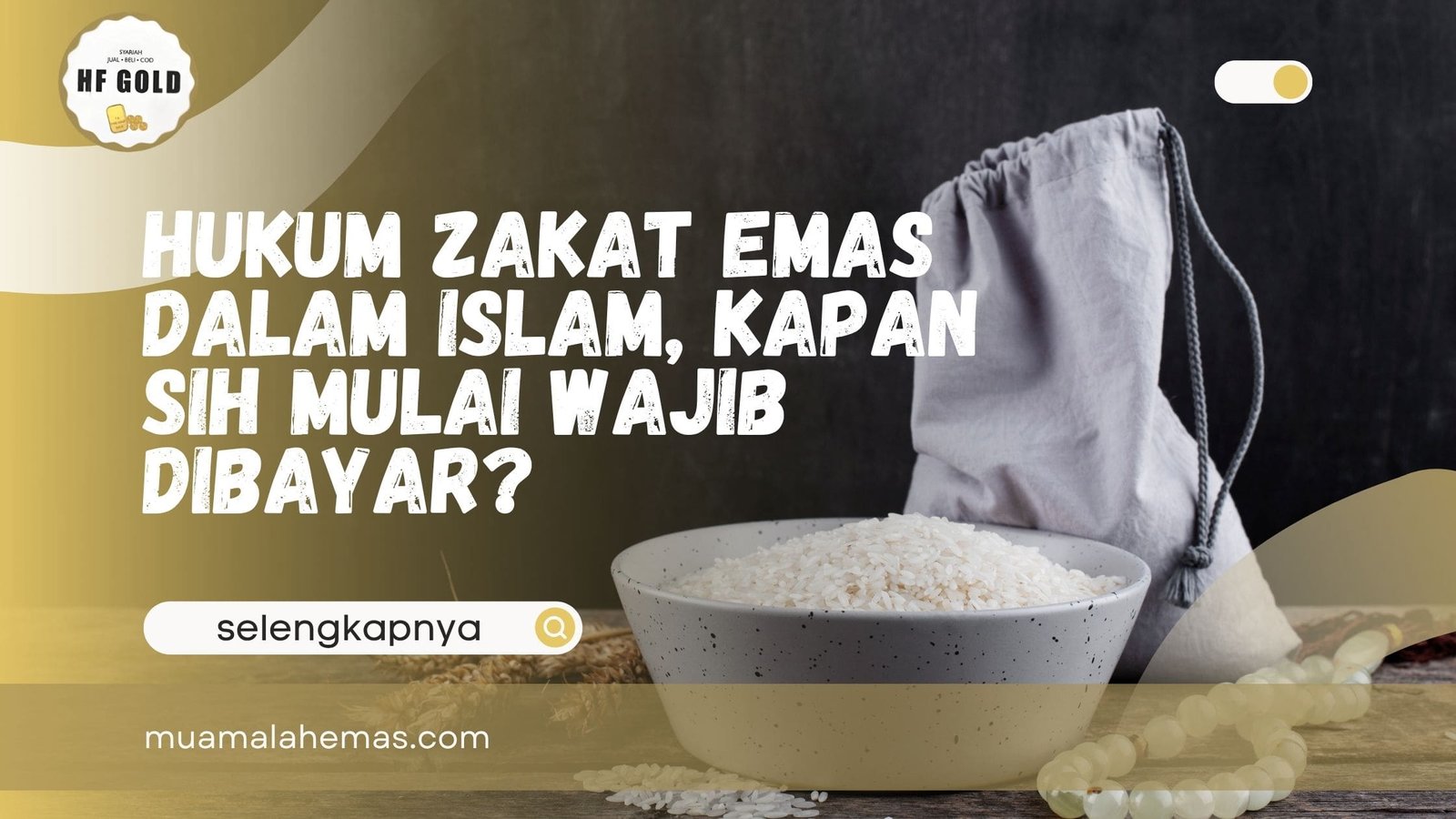 Hukum Zakat Emas dalam Islam