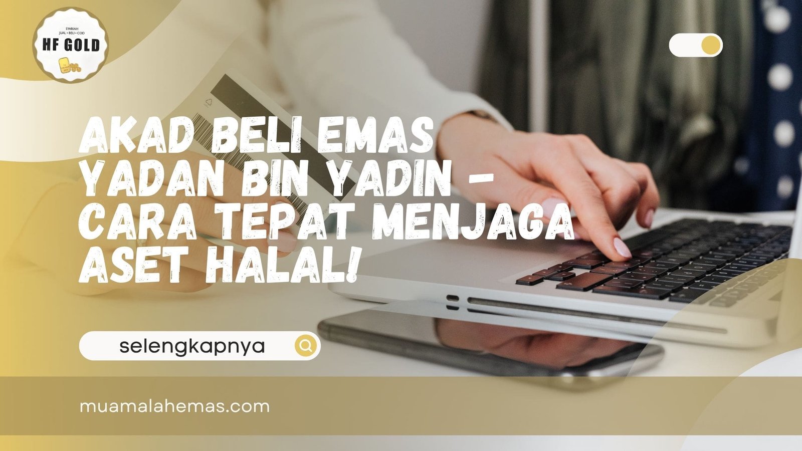 Akad Beli Emas Yadan Bin Yadin