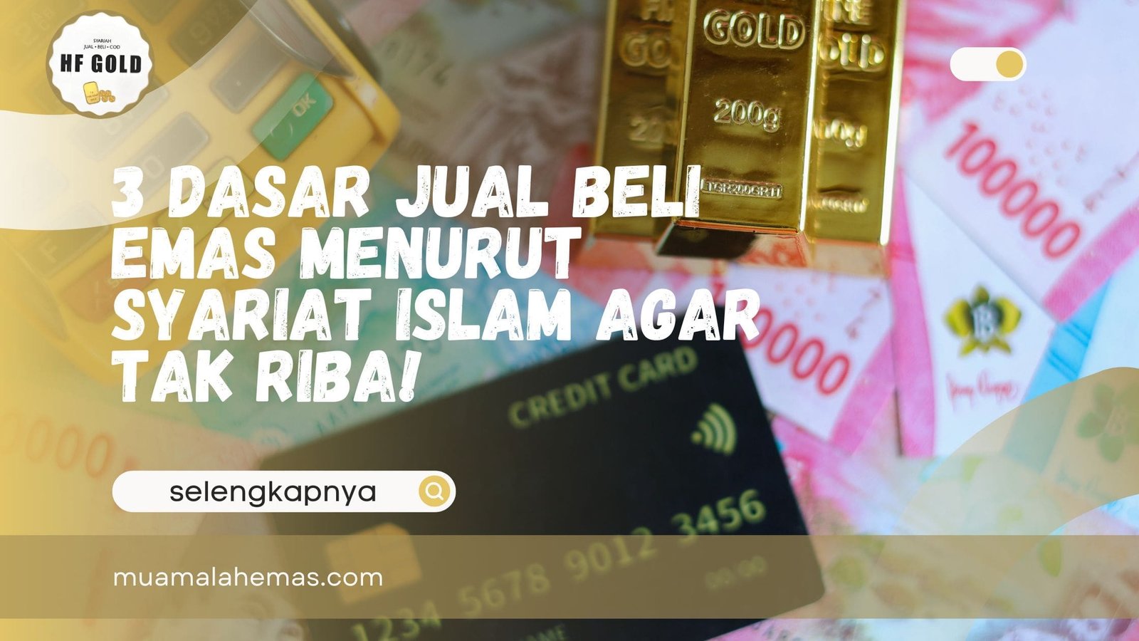 Jual Beli Emas Menurut Syariat Islam