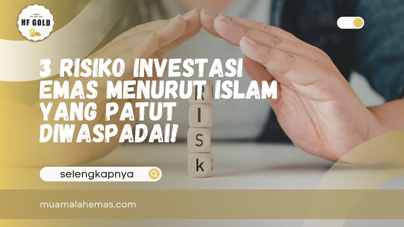 Risiko Investasi Emas Menurut Islam