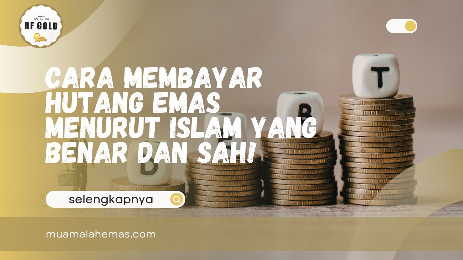 Cara Membayar Hutang Emas Menurut Islam