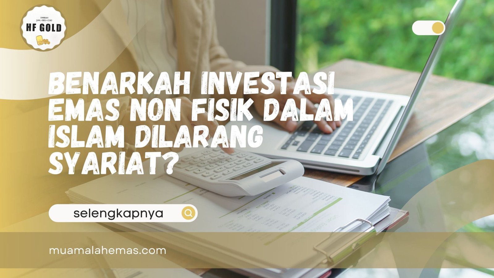 Investasi Emas Non Fisik