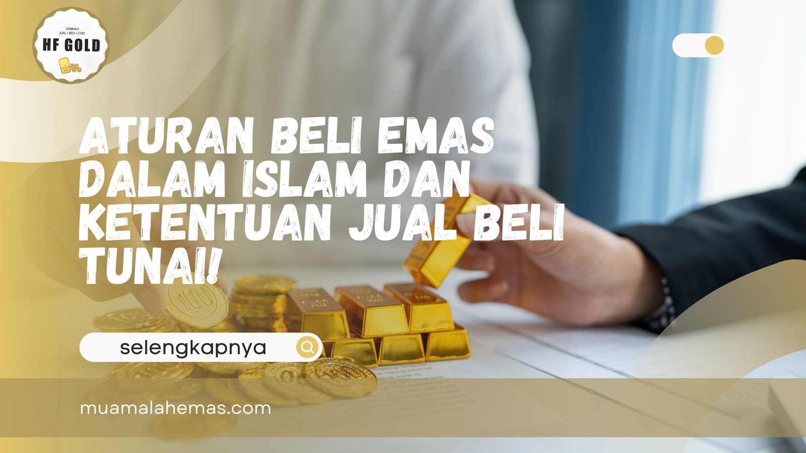 Aturan Beli Emas Dalam Islam
