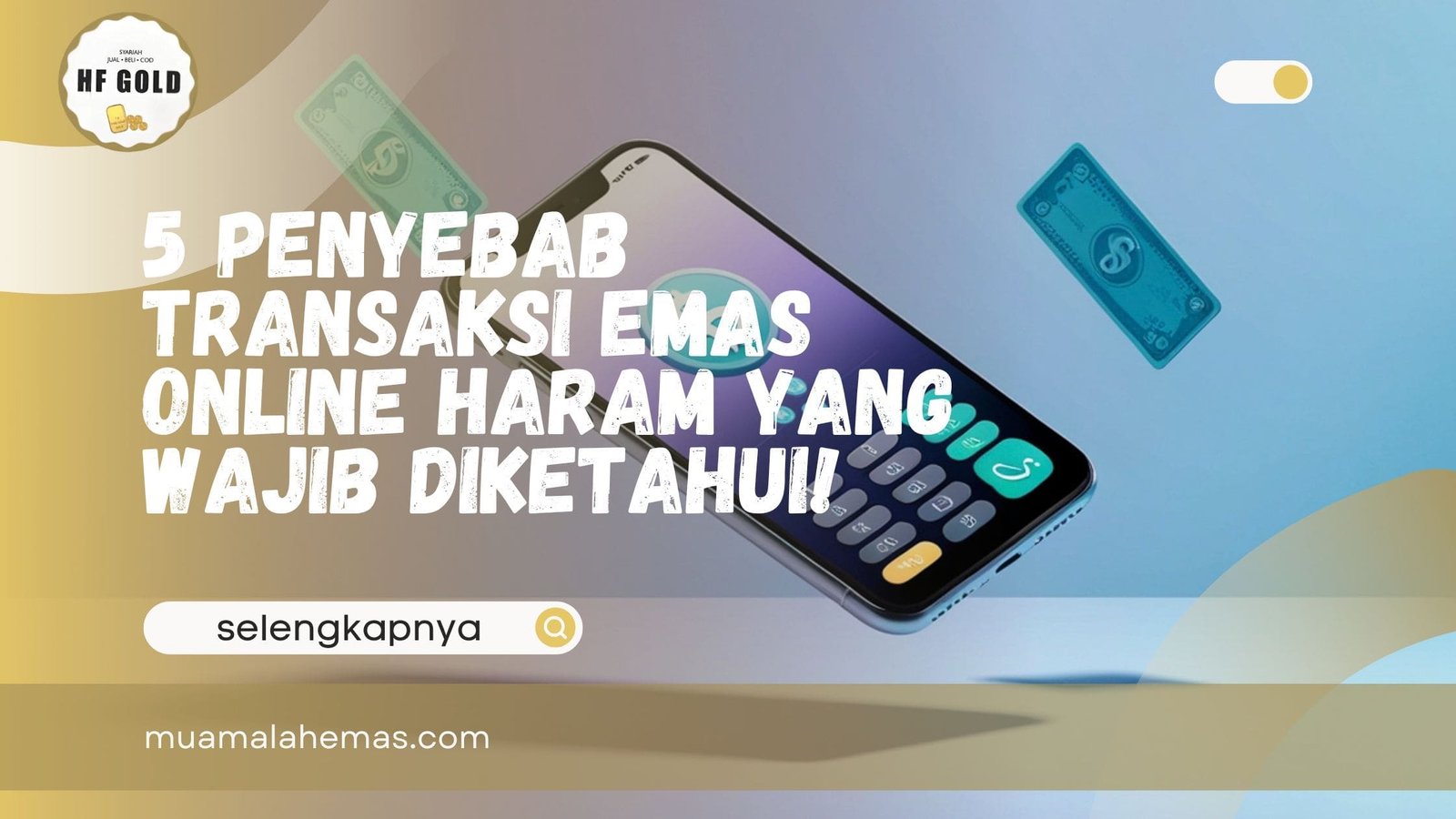 Transaksi Emas Online Haram