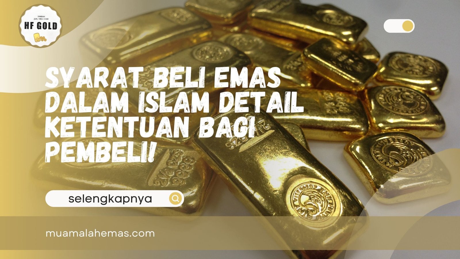 Syarat Beli Emas Dalam Islam