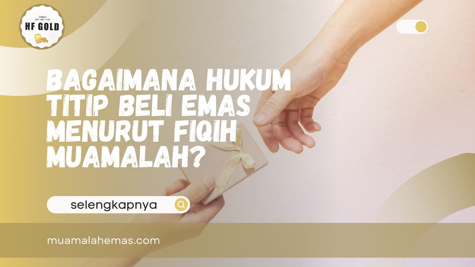 Hukum Titip Beli Emas