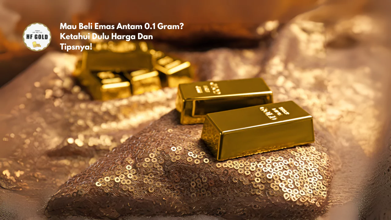 Harga Emas Antam 0.1 Gram